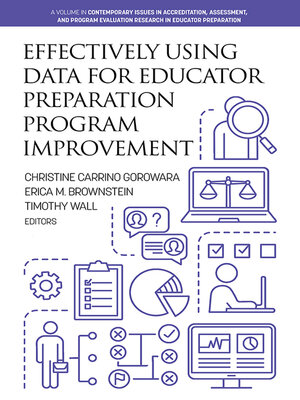 cover image of Effectively Using Data for Educator Preparation Program Improvement